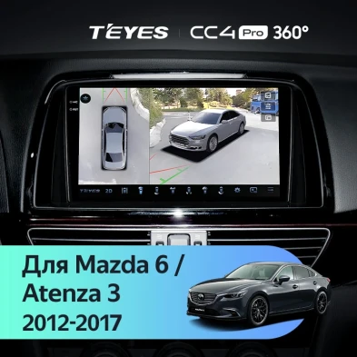 Штатная магнитола Teyes CC4 Pro 360 12/256 Mazda Atenza 3 (2012-2017) Тип-A Правый руль
